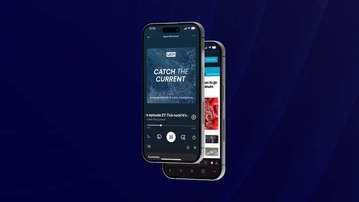 One phone playing the podcast Catch the Current. Behind, another one shows the Undercurrent News website