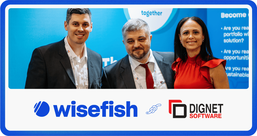 Wisefish and DignetSoftware announce strategic partnership